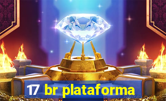 17 br plataforma